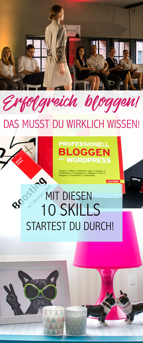 Erfolgreich bloggen! So startest du als Blogger durch! Diese Skills muss du haben, um mit deinem Blog erfolgreich zu sein.