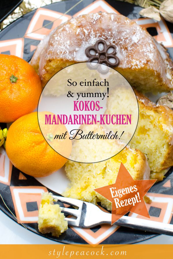 KOKOS MANDARINEN KUCHEN MIT BUTTERMILCH: SUPER SAFTIG &amp; LECKER ...